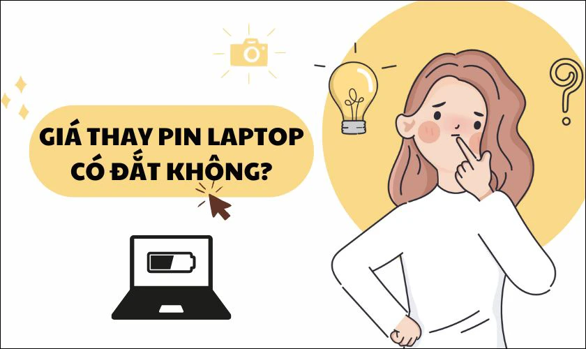 Giá thay pin laptop có đắt không