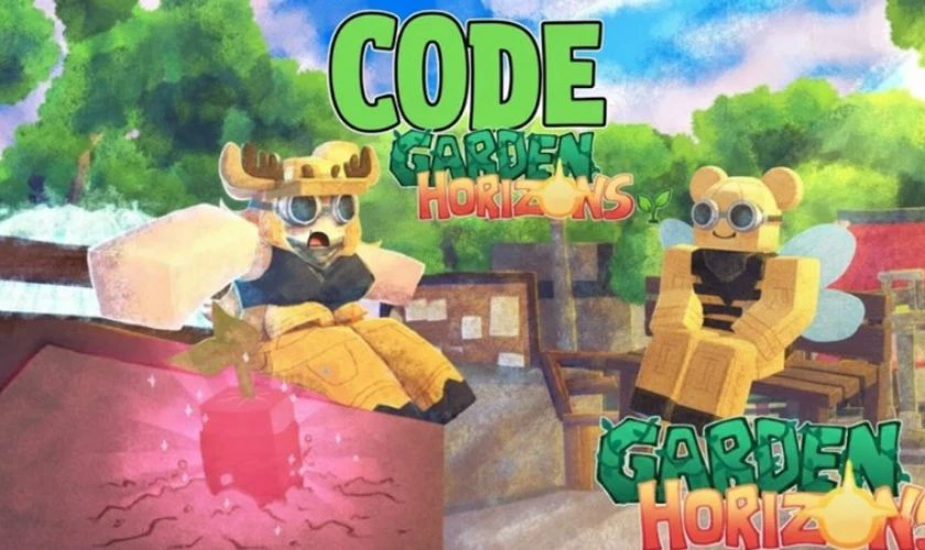 Cách nhận thêm code Garden Horizons
