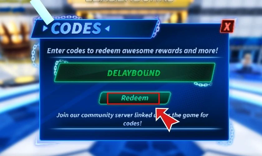 Nhấn vào nút Redeem để hoàn tất việc nhập mã