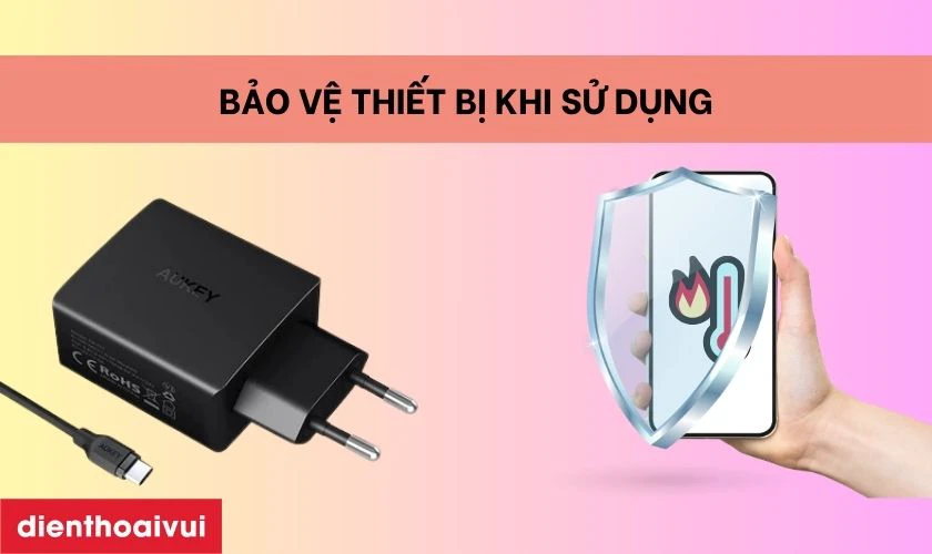 Bảo vệ thiết bị khi sử dụng