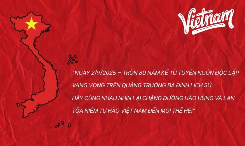 Content Kỷ niệm 80 năm ngày Quốc Khánh 2/9/2025