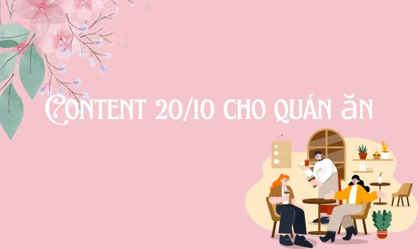 Content 20/10 cho quán ăn