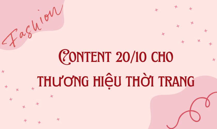 Content 20/10 cho thương hiệu thời trang