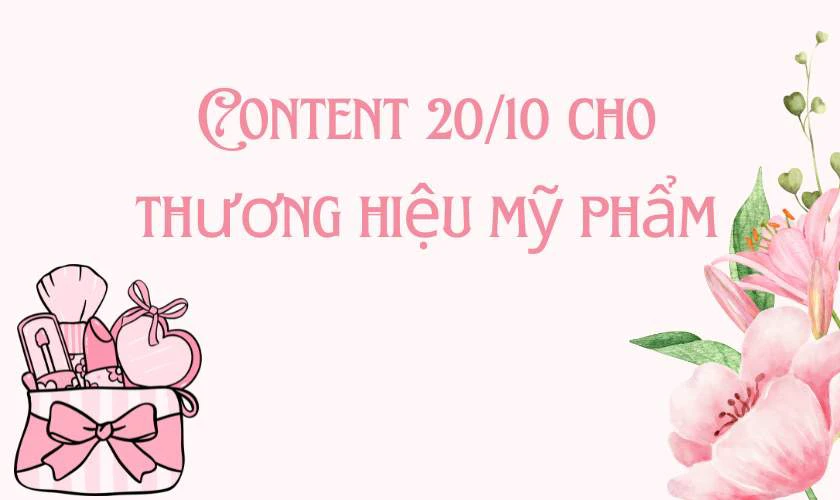 Bài viết cho thương hiệu mỹ phẩm