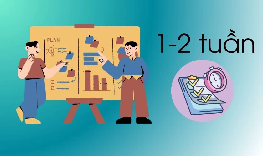 Lên kế hoạch content sớm trước 1 - 2 tuần