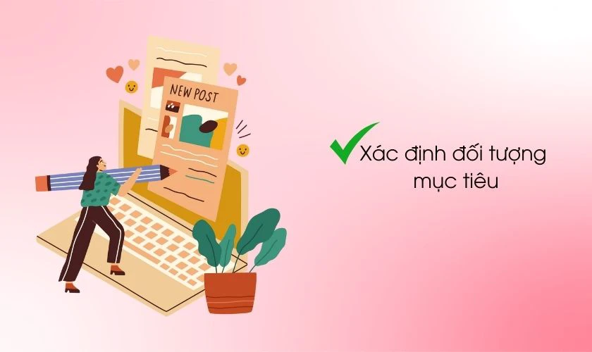 Xác định đối tượng mục tiêu trước khi viết