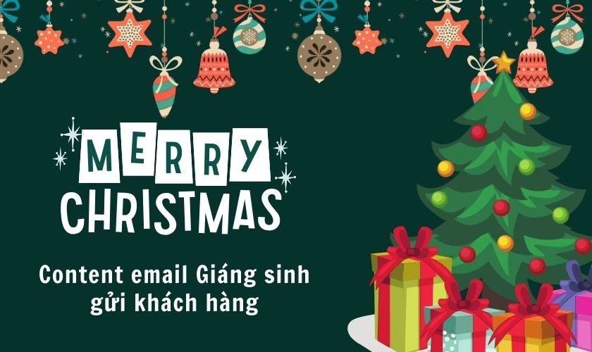 Content email Giáng sinh gửi khách hàng