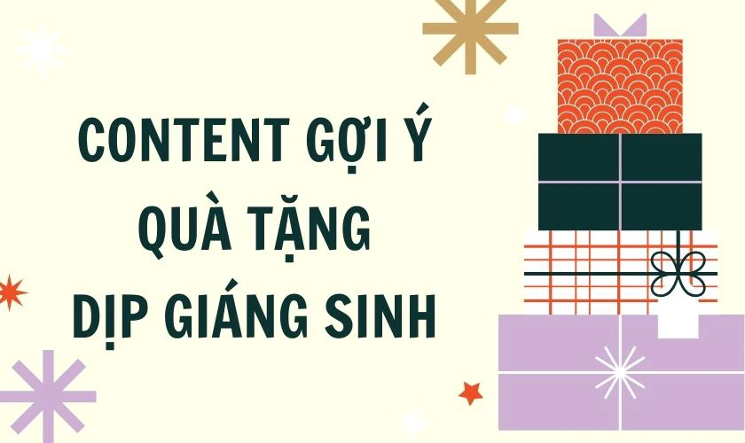 Content gợi ý quà tặng dịp Giáng sinh