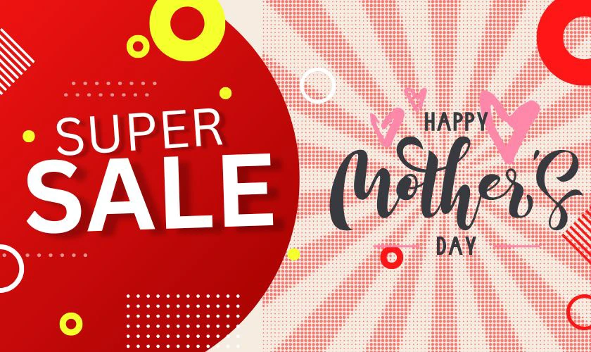 Gợi ý chương trình khuyến mãi Ngày của Mẹ hấp dẫn