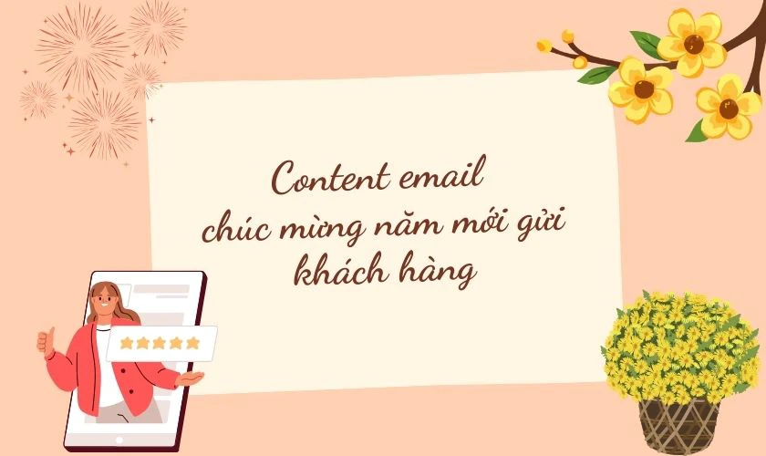 Content email chúc mừng năm mới gửi khách hàng