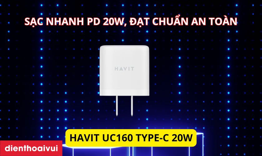 Sạc nhanh PD 20W, đạt chuẩn an toàn
