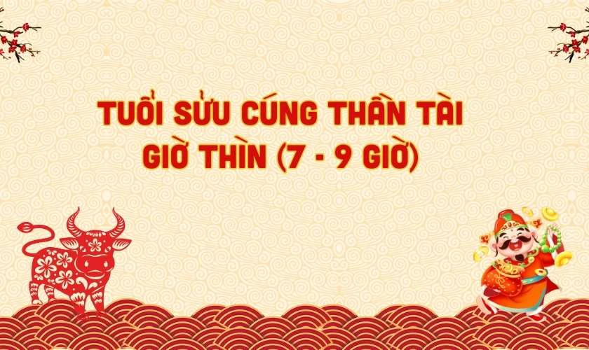 Giờ cúng thần tài 2025 theo tuổi thu hút tài lộc may mắn
