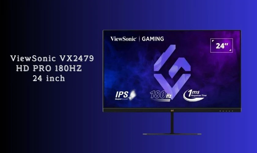 ViewSonic VX2479 HD PRO 180HZ 24 inch - Tiêu điểm Cyber Monday monitor deals