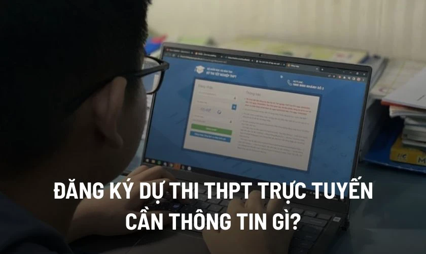 Đăng ký dự thi cần thông tin gì?