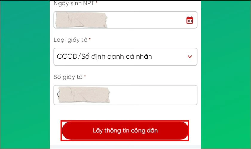 Nhấn chọn vào ô Lấy thông tin công dân