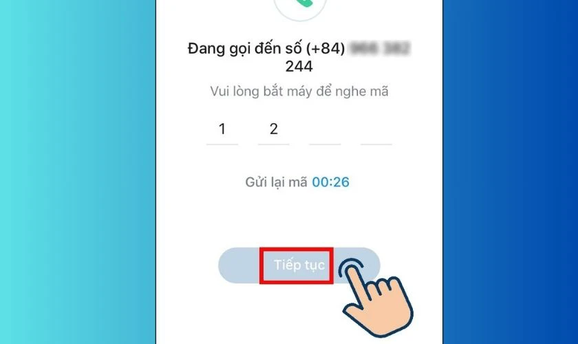 Bạn chỉ cần nhập mã xác thực được gửi qua tin nhắn