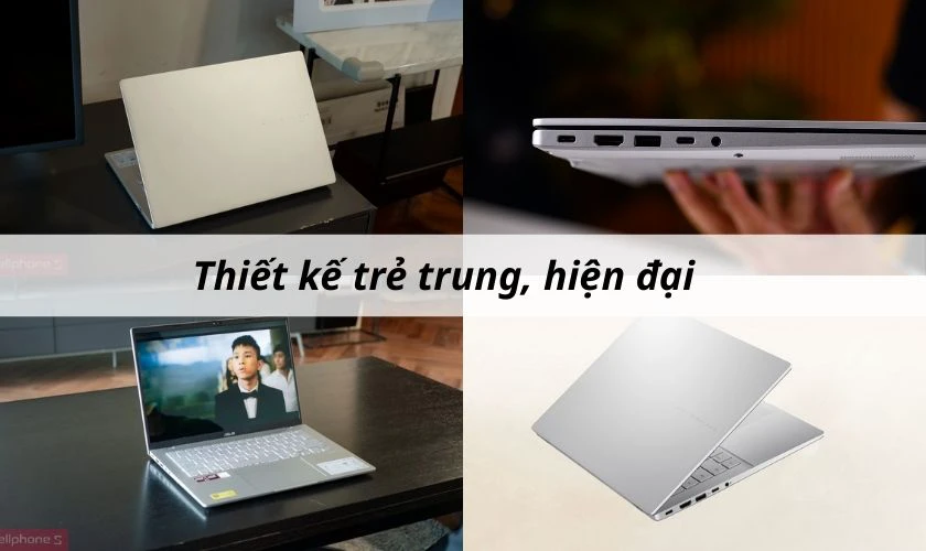 Đánh giá Asus Vivobook S 14 về thiết kế - Trẻ trung, hiện đại