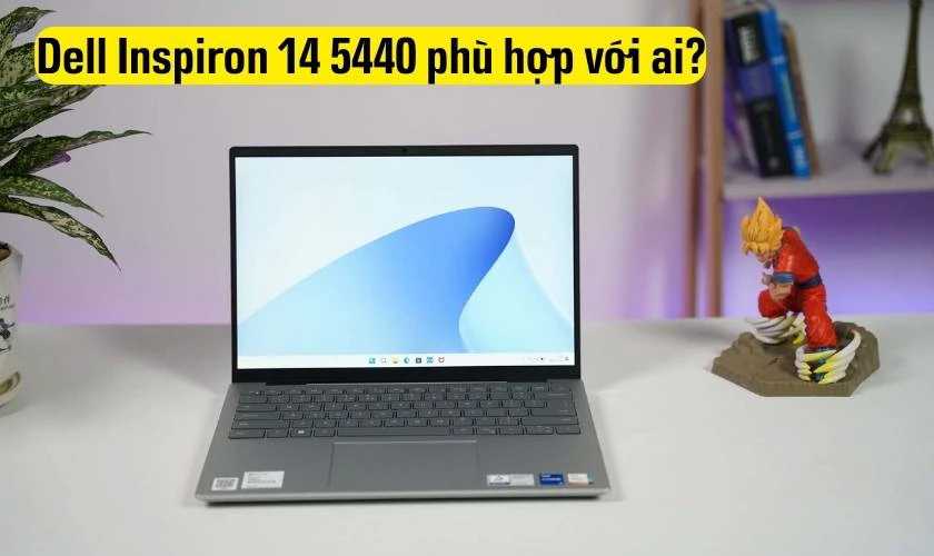 Dell Inspiron 14 5440 phù hợp với đối tượng nào?