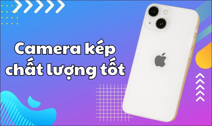 Bộ đôi camera kép chất lượng đáng kinh ngạc