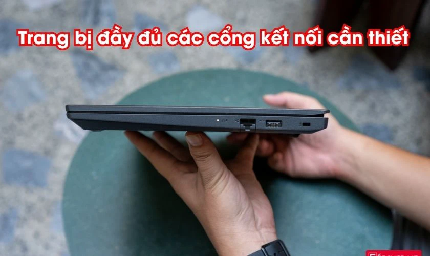 Lenovo V14 G4 được trang bị đầy đủ các cổng kết nối cần thiết