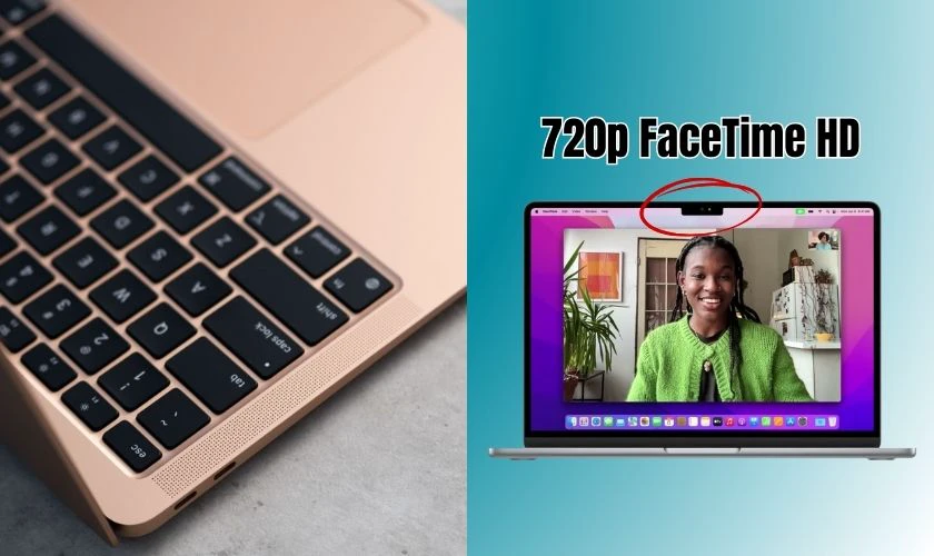 Đánh giá Macbook Air M1 về chất lượng âm thanh và camera