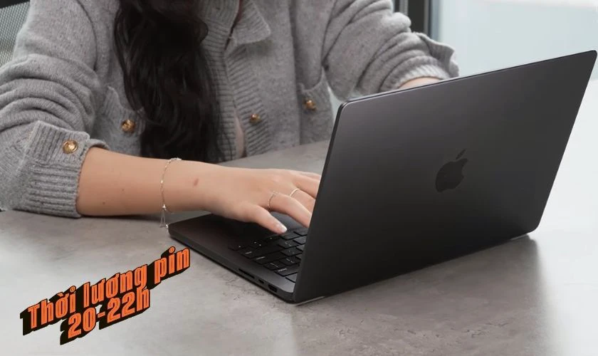 Máy có thể hoạt động liên tục từ 20-22 giờ (tùy dòng)