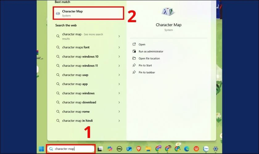 Nhấn Windows + S và nhập Character Map
