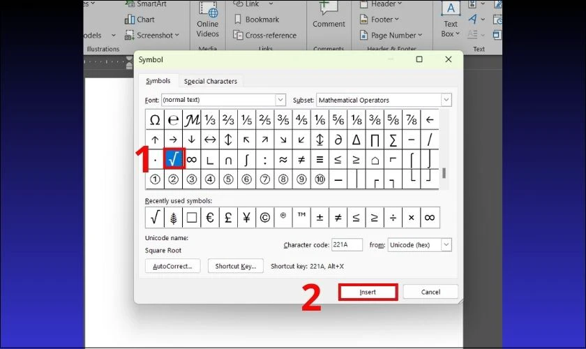 Nhấn chọn biểu tượng căn bậc 2 rồi nhấn Insert