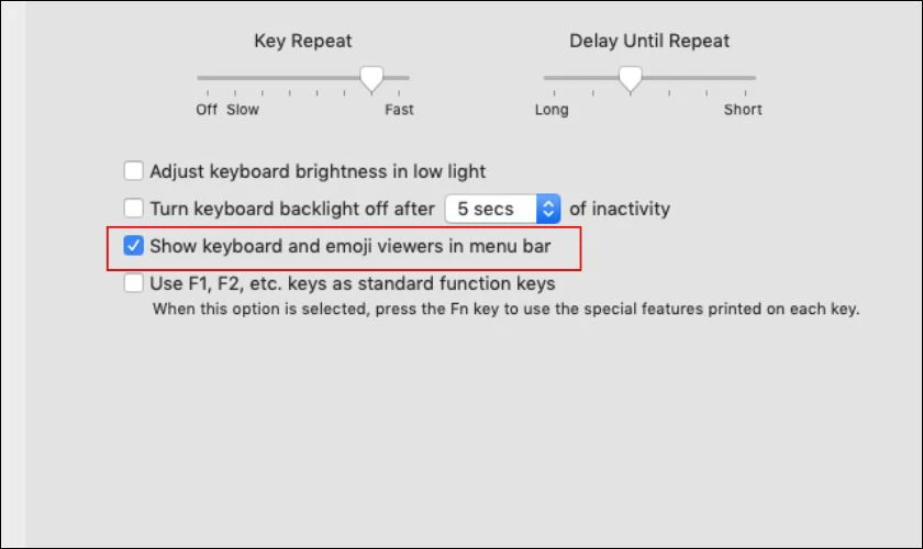 Click chọn vào mục Show Keyboard and Emoji viewers in menu bar