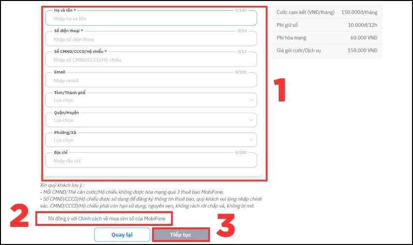 Điền thông tin cá nhân và tick vào ô Tôi đồng ý với Chính sách rồi nhấn Tiếp tục