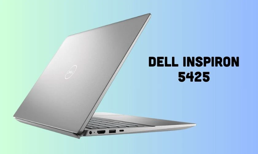 Dell Inspiron 5425 thiết kế di động không lo mang vác cồng kềnh