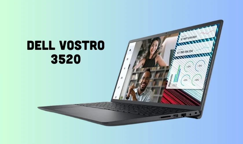 Dell Vostro 3520 - Laptop Dell sale Black Friday không thể bỏ lỡ