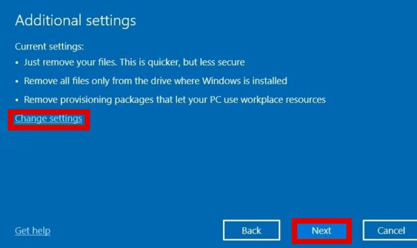 Tiếp tục chọn mục Change settings