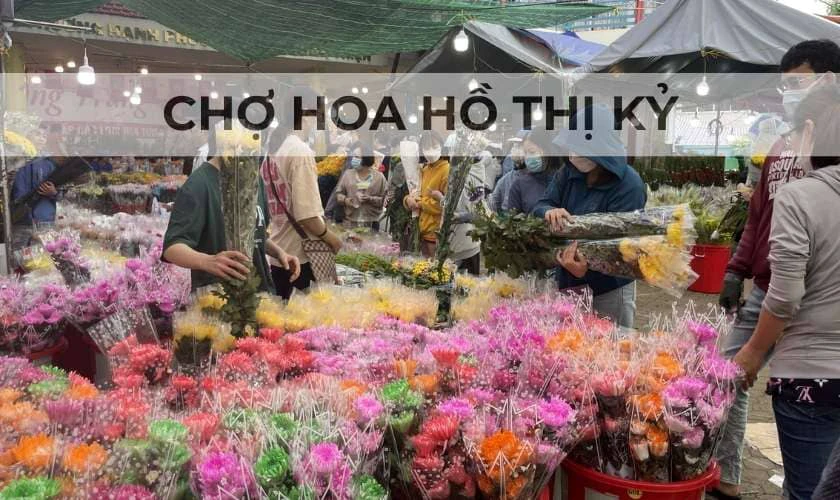 Chợ Hoa Hồ Thị Kỷ