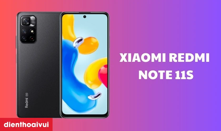 Xiaomi Redmi Note 11S cũ - Điện thoại tầm giá 4 triệu