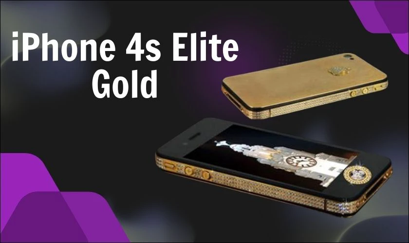 Chiếc điện thoại iPhone 4s Elite Gold đắt nhất (9,4 triệu USD ~ 214 tỷ đồng)