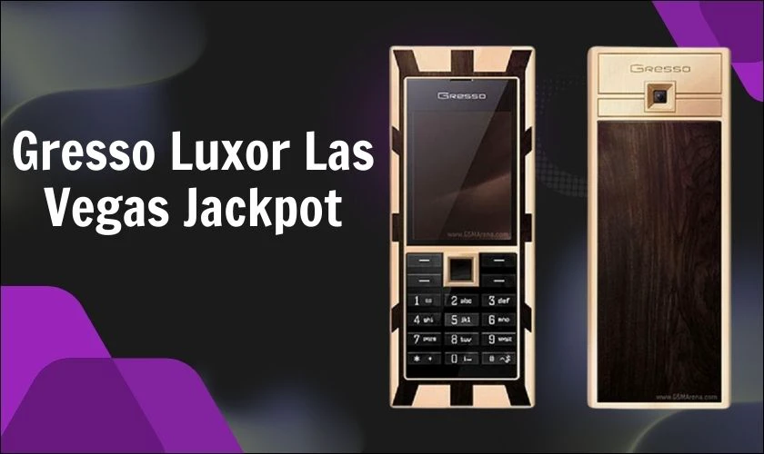 Chiếc điện thoại Gresso Luxor Las Vegas Jackpot đắt nhất thế giới (1 triệu USD ~ 24,7 tỷ đồng)