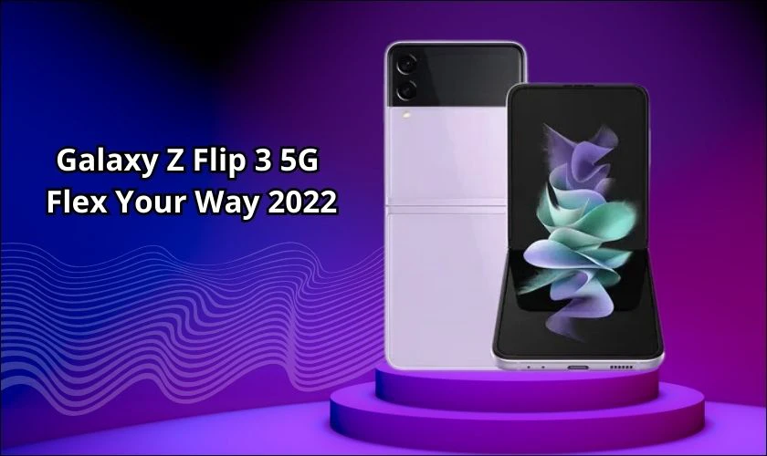 Galaxy Z Flip 3 5G Flex Your Way 2022