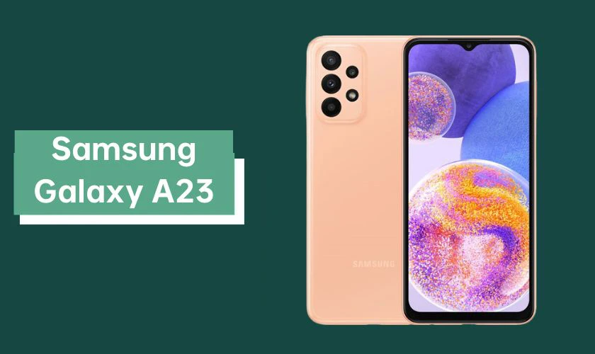 Điện thoại cho học sinh sinh viên Samsung Galaxy A23