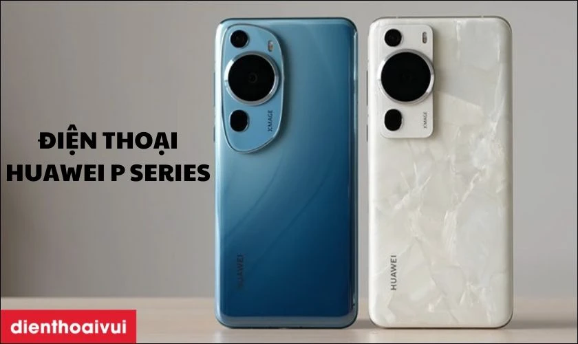 Điện thoại Huawei P Series