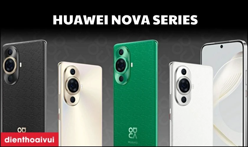 Huawei Nova Series