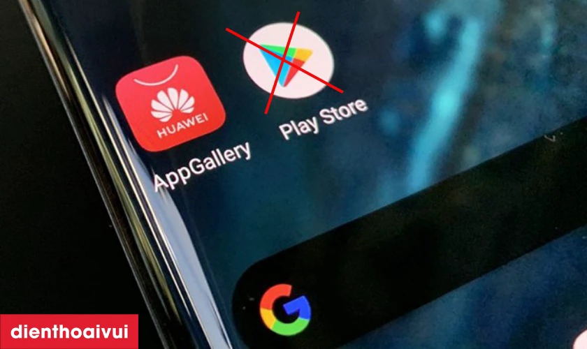 điện thoại Huawei cũ thường không có sẵn GMS