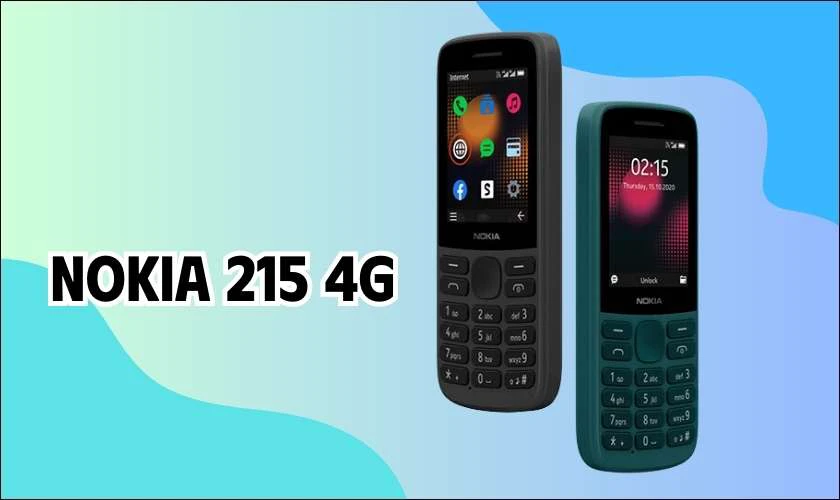 Nokia 215 4G - Điện thoại pin trâu giá rẻ dưới 1 triệu