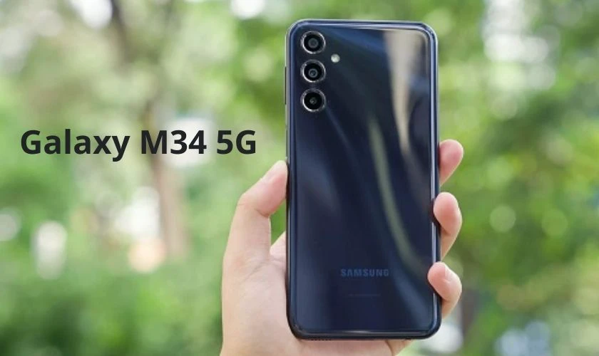 Samsung Galaxy M34 5G điện thoại quay phim đẹp
