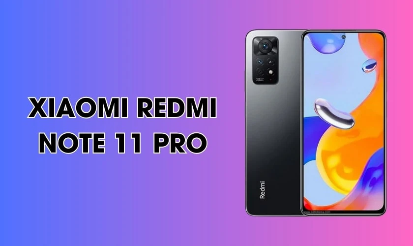 Xiaomi Redmi Note 11 Pro