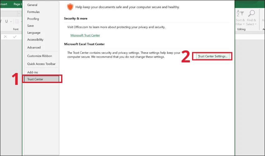 Trong Trust Center nhấp chọn Trust Center Settings