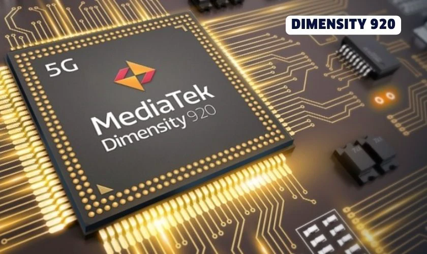 Giới thiệu chip Dimensity 920