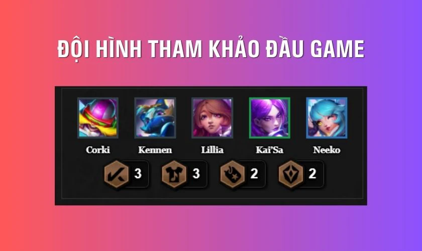 Cách chơi đội hình Remix Rumble ĐTCL đầu game