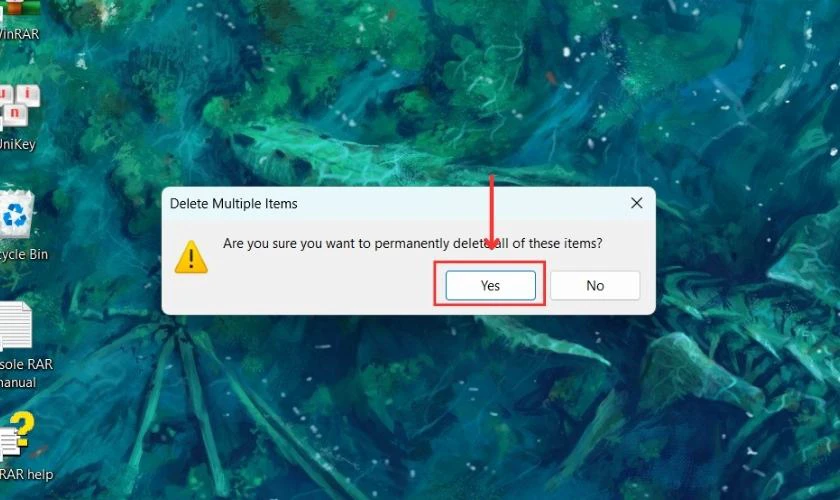 Chọn vào Yes để xóa toàn bộ tệp có trong thùng rác