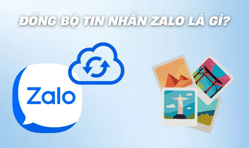 Đồng bộ tin nhắn Zalo là gì?